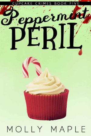 [Cupcake Crimes 05] • Peppermint Peril